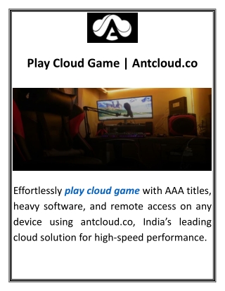 play cloud game antcloud co