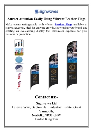 Attract Attention Easily Using Vibrant Feather Flags