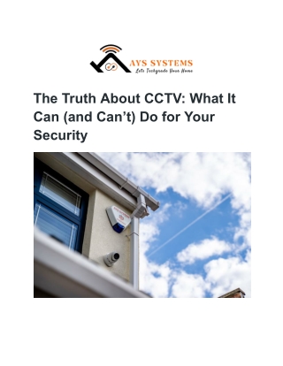 The Truth About CCTV_ What It Can (and Can’t) Do for Your Security