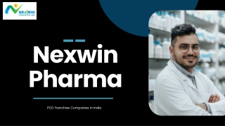 Nexwin Pharma: Top PCD Franchise Leaders