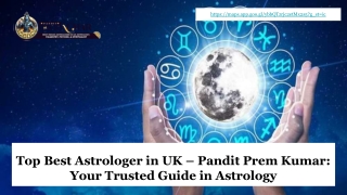 Top Best Astrologer in UK – Pandit Prem Kumar_ Your Trusted Guide in Astrology