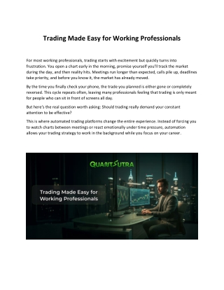 Trading Made Easy for Working Professionals