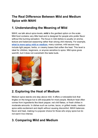 The Real Difference Between Mild and Medium Spice with MAHI