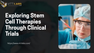 Exploring Stem Cell Therapies Through Clinical Trials