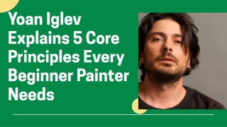 yoan iglev explains 5 core principles every