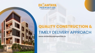 quality construction timely delivery approach