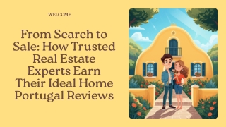 Looking for Trusted Real Estate Experts in Algarve