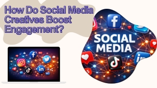How Do Social Media Creatives Boost Engagement