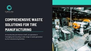 Tire plant recycling technology