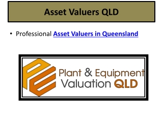 Professional Asset Valuers QLD | Certified Asset Valuation Services