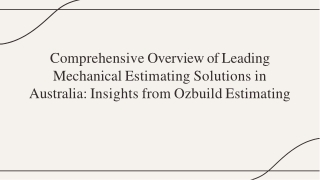 Comprehensive Overview of Leading Mechanical Estimating Solutions in Australia - Insights from Ozbuild Estimating
