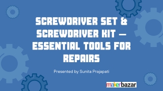 Screwdriver Set & Screwdriver Kit – Essential Tools for Repairs