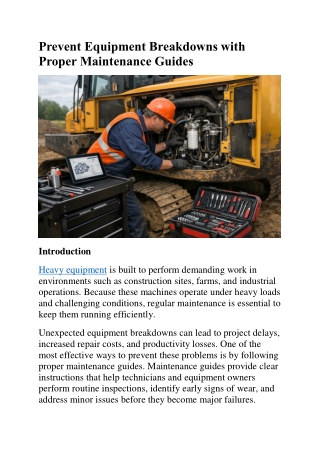 Prevent Equipment Breakdowns with Proper Maintenance Guides
