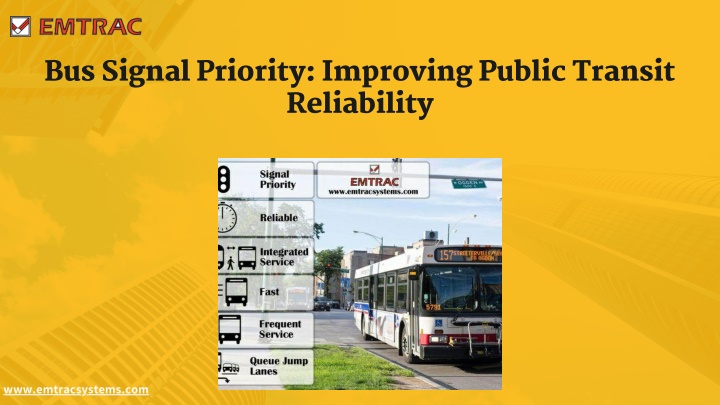 Bus Priority Box PPT - Bus Signal Priority: Improving Public Transit Reliability ...
