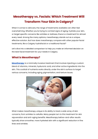 Mesotherapy vs. Facials: Which Treatment Will Transform Your Skin in Calgary?