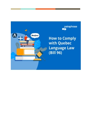 Quebec Language Law Bill Compliance for Global Companies