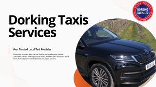 Dorking Taxis | Reliable Local & Airport Transfers