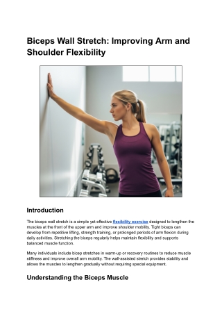 Biceps Wall Stretch - Improving Arm and Shoulder Flexibility