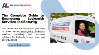 The Complete Guide to Emergency Locksmith Services and Security