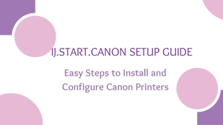 ij.start.canon Setup Guide