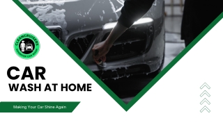 The Best Car Wash at Home Service