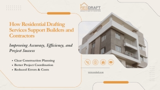 How Residential Drafting Services Support Builders and Contractors