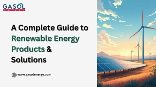 A Complete Guide to Renewable Energy Products & Solutions