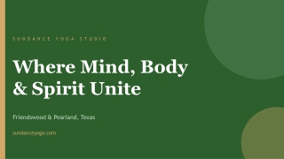 Sundance Yoga Studio — Where Mind, Body & Spirit Unite