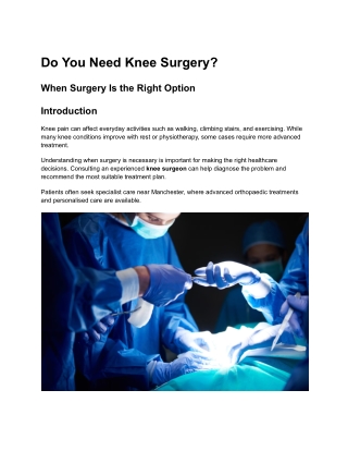 Do You Need Knee Surgery? Expert Guide by a Knee Surgeon