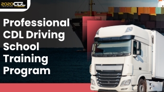 Best CDL Driving School for Career Growth