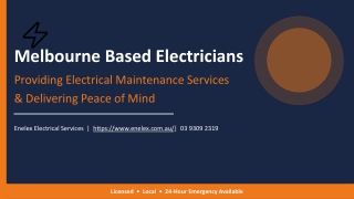 Melbourne based Electricians Provide Electrical Maintenance Services and Deliver Peace of Mind