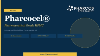 Pharcocel® HPMC – Pharmaceutical Grade Hydroxypropyl Methylcellulose