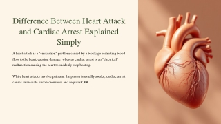 Difference Between Heart Attack and Cardiac Arrest Explained Simply