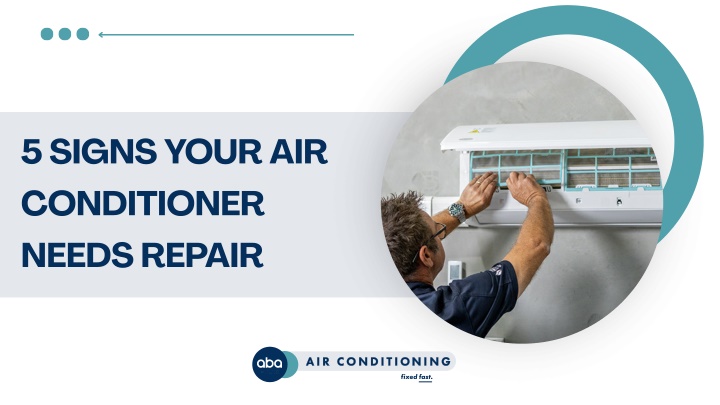 PPT - 5 Signs Your Air Conditioner Needs Repair PowerPoint Presentation ...