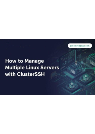 How to Manage Multiple Linux Servers with ClusterSSH
