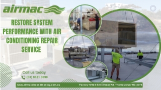 Restore System Performance with Air Conditioning Repair Service