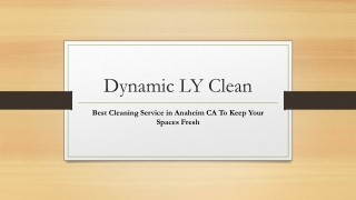Best Cleaning Service in Anaheim CA To Keep Your Spaces Fresh