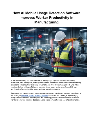 How AI Mobile Usage Detection Software Improves Worker Productivity in Manufacturing