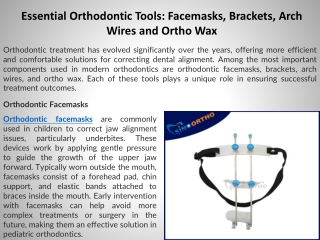 Essential Orthodontic Tools Facemasks, Brackets, Arch Wires and Ortho Wax