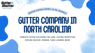 Gutter Company in North Carolina
