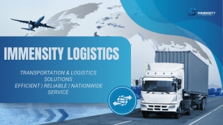 Transportation Logistics Company - Immensity Logistics