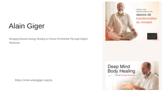 Alain Giger Brings Remote Energy Healing to Clients Worldwide Through Digital Platforms
