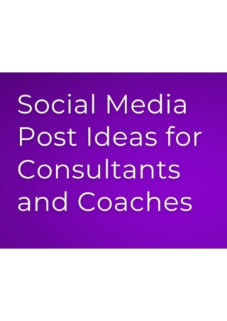 Find best social media posts strategy for consultants