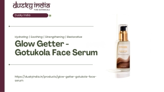 Glow Getter – Gotukola Face Serum by Dusky India A Lightweight Herbal Solution for Hydration and Glowing Skin
