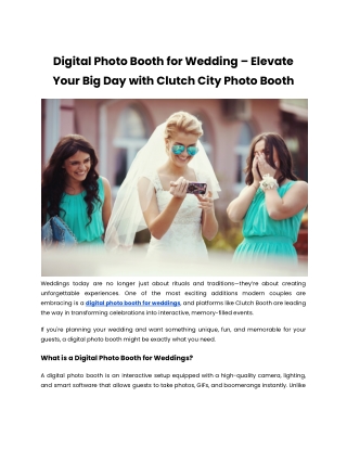 Digital Photo Booth for Wedding – Elevate Your Big Day with Clutch City Photo Booth