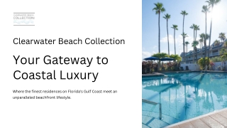 Clearwater Beach Collection – Your Gateway to Coastal Luxury!