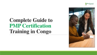 Complete Guide to PMP Certification Training in Congo