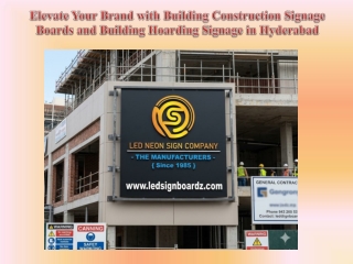 Elevate Your Brand with Building Construction Signage Boards and Building Hoarding Signage in Hyderabad