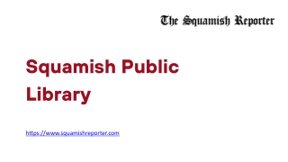 Squamish Public Library - www.squamishreporter.com