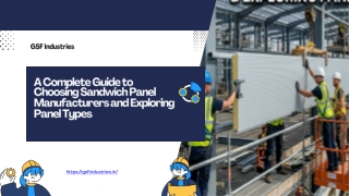 A Complete Guide to Choosing Sandwich Panel Manufacturers and Exploring Panel Types